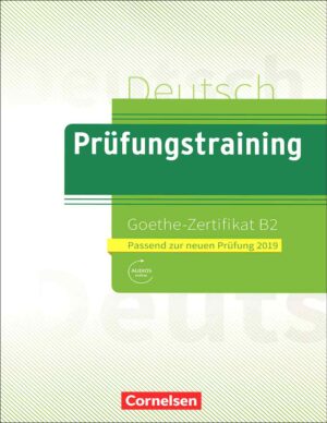 کتاب آمادگی آزمون زبان آلمانی Prüfungstraining - Goethe Zertifikat B2 + Audio