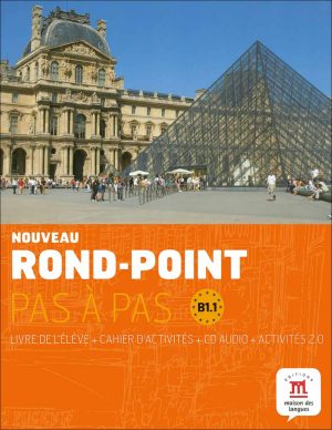کتاب زبان فرانسه Nouveau Rond-Point pas à pas B1.1: Livre + Cahier + CD