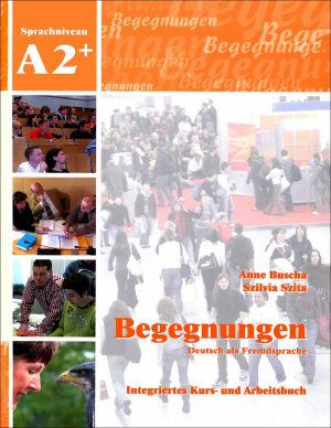 چاپ رنگی کتاب زبان آلمانی Begegnungen A2+: Kursbuch + Arbeitsbuch + CD