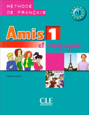 کتاب آموزش زبان فرانسه Amis et compagnie 1: A1 - Livre + Cahier + CD