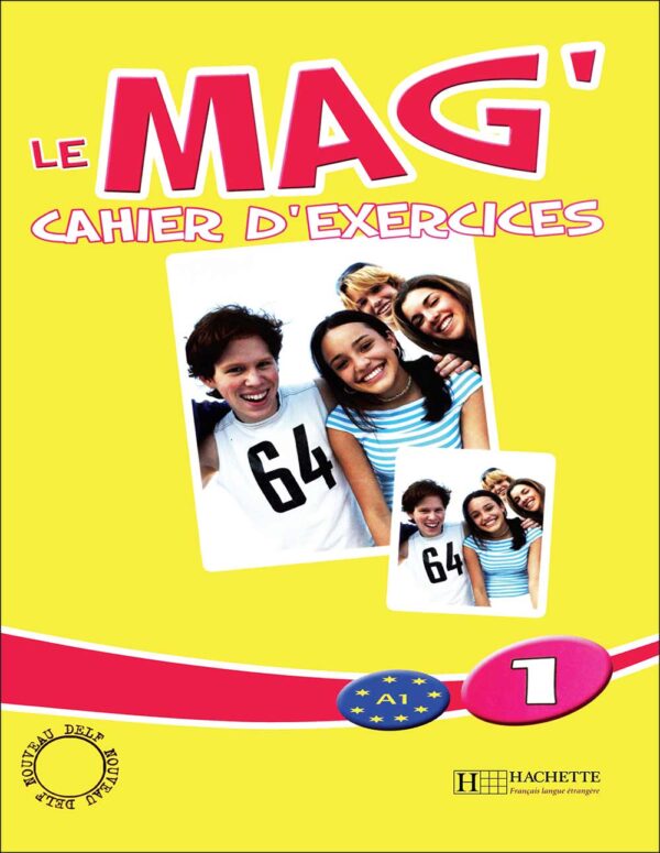 کتاب آموزش زبان فرانسه Le Mag' 1 A1 - Livre + Cahier + CD