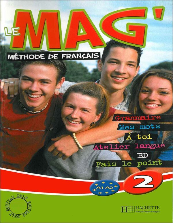 کتاب آموزش زبان فرانسه Le Mag' 2: A1A2 - Livre + Cahier + CD