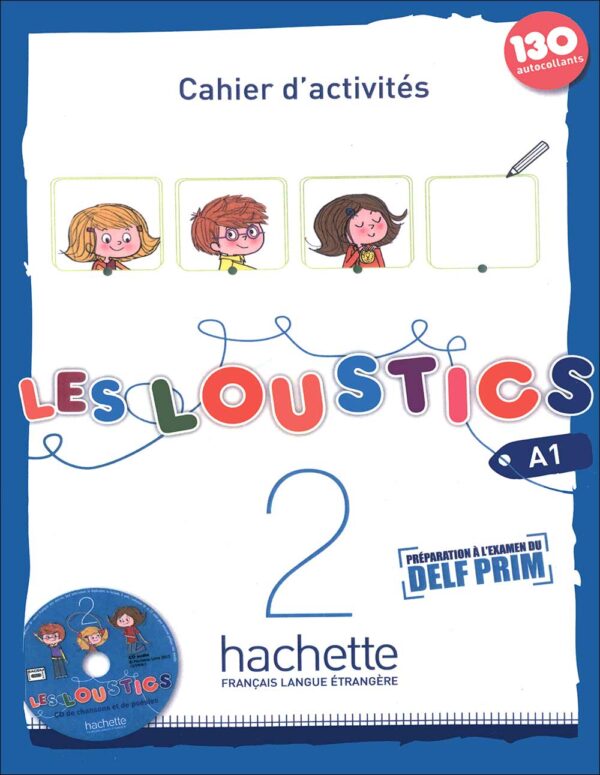کتاب آموزش زبان فرانسه Les Loustics 2: A1 - Livre + Cahier + CD
