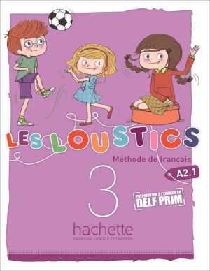 کتاب آموزش زبان فرانسه Les Loustics 3: A2.1 - Livre + Cahier + CD