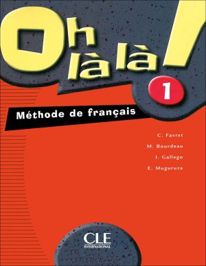 کتاب زبان فرانسه Oh la la 1: Livre + Cahier + CD