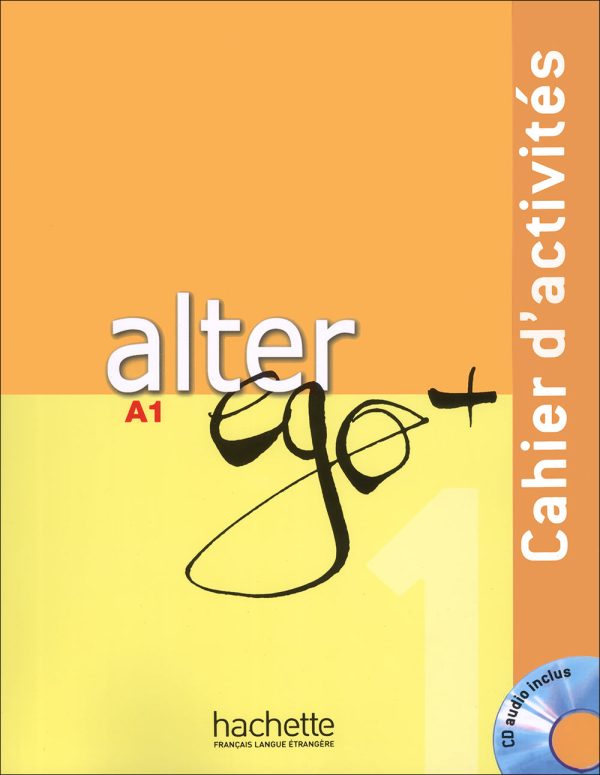 کتاب التر اگو زبان فرانسه Alter ego +1: A1 - Livre + Cahier + DVD