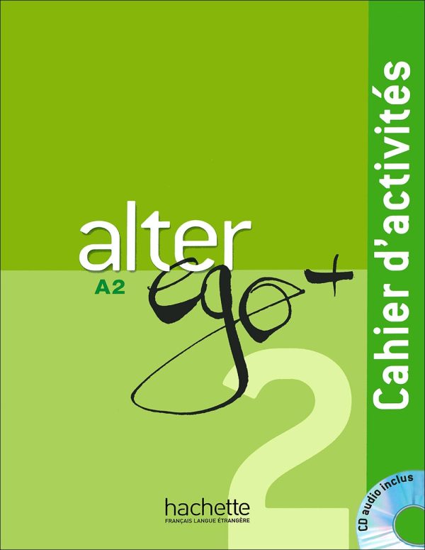 کتاب التر اگو زبان فرانسه Alter ego 2+: A2 - Livre + Cahier + DVD