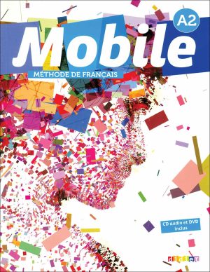 کتاب موبیل زبان فرانسه Mobile A2: Livre + Cahier + DVD