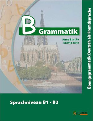چاپ سیاه سفید کتاب ب گراماتیک آلمانی B Grammatik B1B2: Übungsgrammatik + CD