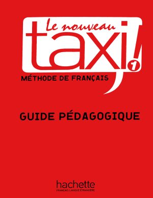 کتاب معلم تاکسی 1 زبان فرانسه Taxi 1 - Guide pédagogique