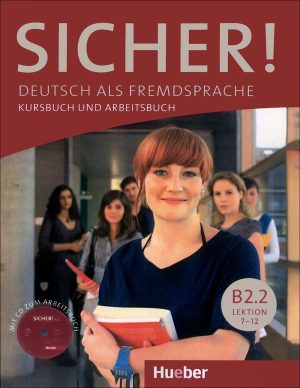 کتاب زیشا زبان آلمانی Sicher B2.2 Lektion 7-12: kursbuch + Arbeitsbuch + Audio