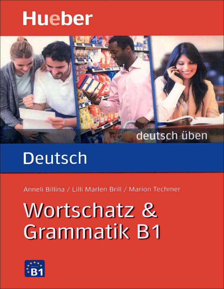 خرید کتاب زبان آلمانی Wortschatz And Grammatik B1 Deutsch üben 6500