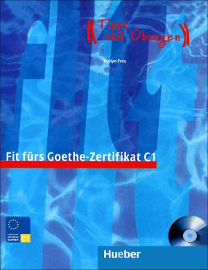 کتاب آزمون زبان آلمانی Fit fürs Goethe-Zertifikat C1 + CD