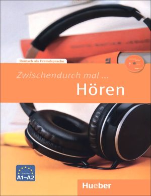 کتاب زبان آلمانی Zwischendurch mal ... Hören A1A2 + CD
