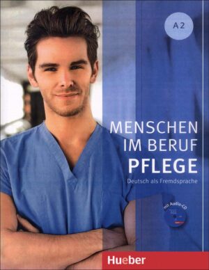 چاپ سیاه سفید کتاب آموزش آلمانی برای پرستاران Menschen im Beruf - Pflege A2 + Audio