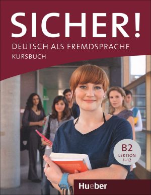 کتاب زبان آلمانی زیشا Sicher B2 Lektion 1-12: kursbuch + Arbeitsbuch + CD