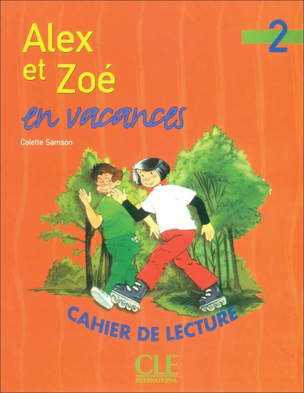 کتاب آموزش زبان فرانسه Alex et Zoé 2: Livre + Cahier + CD
