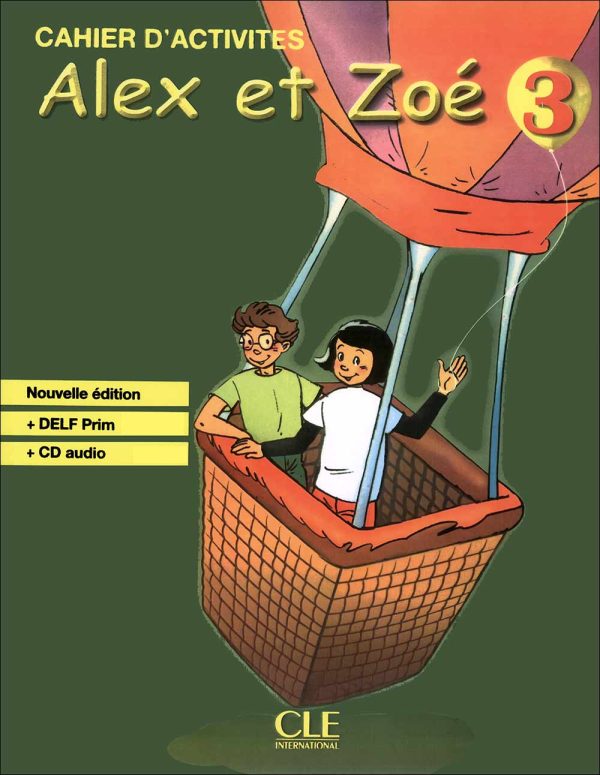 کتاب آموزش زبان فرانسه Alex et Zoé 3: Livre + Cahier + CD