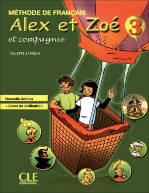 کتاب آموزش زبان فرانسه Alex et Zoé 3: Livre + Cahier + CD