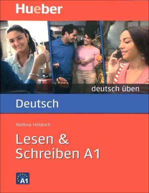 کتاب زبان آلمانی Lesen & Schreiben A1: Deutsch üben