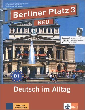 کتاب برلین پلاتز 3 زبان آلمانی Berliner Platz 3 NEU: Lehrbuch + Arbeitsbuch + CD