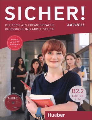 کتاب زبان آلمانی زیشا اکچوال Sicher aktuell B2.2: kursbuch + Arbeitsbuch + DVD