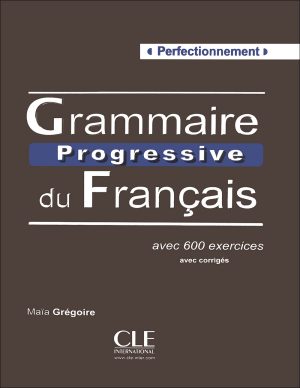 کتاب گرامر پروگرسیو زبان فرانسه Grammaire progressive perfectionnement