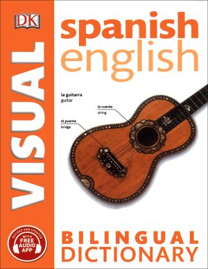 دیکشنری تصویری اسپانیایی - انگلیسی Spanish - English Bilingual Visual Dictionary
