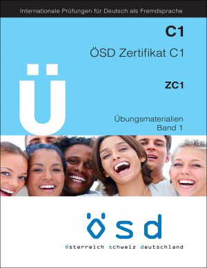 کتاب آمادگی آزمون آلمانی ÖSD Zertifikat C1: Übungsmaterialien Band 1 + CD