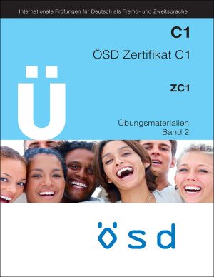 کتاب آمادگی آزمون آلمانی ÖSD Zertifikat C1: Übungsmaterialien Band 2 + CD
