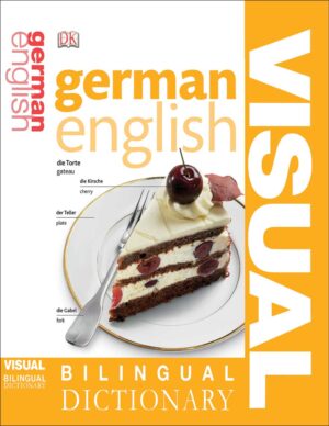 دیکشنری تصویری دو زبانه آلمانی انگلیسی German English Bilingual Visual Dictionary