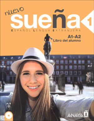 کتاب آموزش زبان اسپانیایی Nuevo Sueña 1: A1A2 - Coursebook + Workbook + Audio