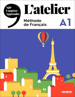 کتاب زبان فرانسه L’atelier A1: Livre + Cahier + CD