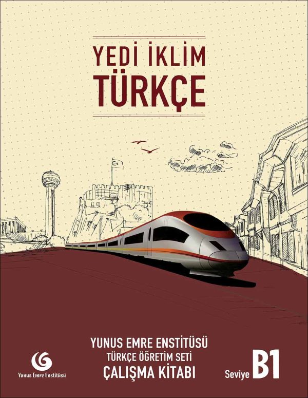 کتاب زبان ترکی استانبولی Yedi Iklim Turkce B1: Ders Kitabi + Calisma Kitabi + DVD
