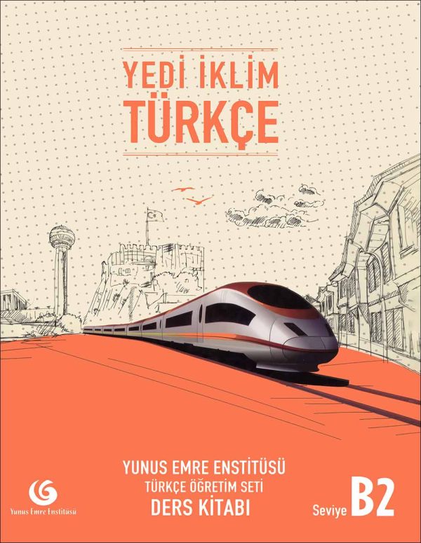 کتاب زبان ترکی استانبولی Yedi Iklim Turkce B2: Ders Kitabi + Calisma Kitabi + DVD