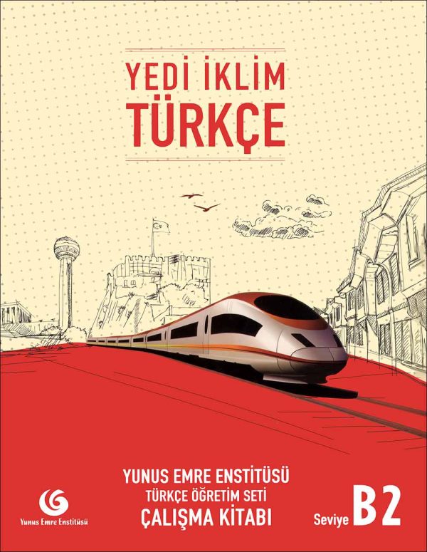 کتاب زبان ترکی استانبولی Yedi Iklim Turkce B2: Ders Kitabi + Calisma Kitabi + DVD