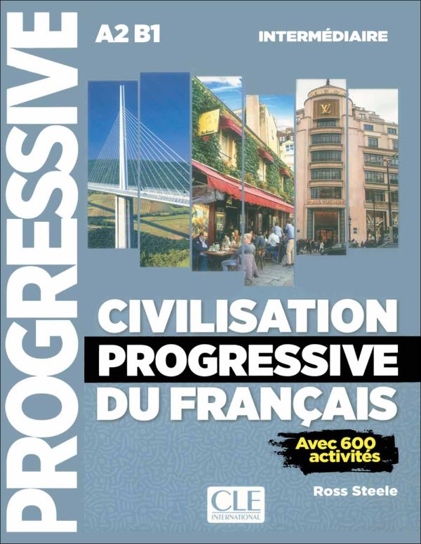 کتاب آموزش زبان فرانسه Civilisation Progressive A2B1: Niveau Intermédiaire + CD