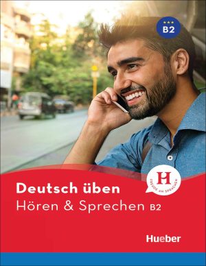 ویرایش جدید کتاب زبان آلمانی Hören & Sprechen B2: Deutsch üben + CD