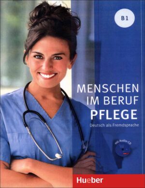 چاپ سیاه سفید کتاب آموزش آلمانی برای پرستاران Menschen im Beruf - Pflege B1 + Audio