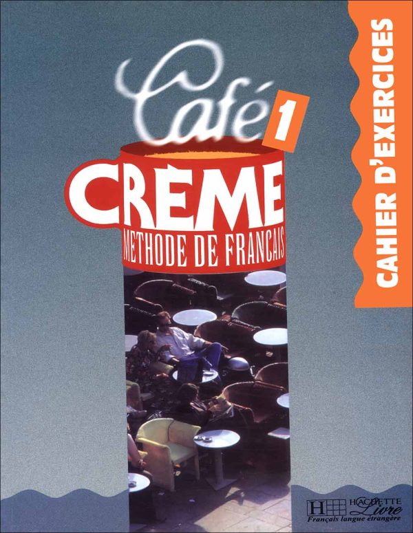 کتاب کافه کرم 1 زبان فرانسه Café Crème 1: Livre + Cahier + DVD