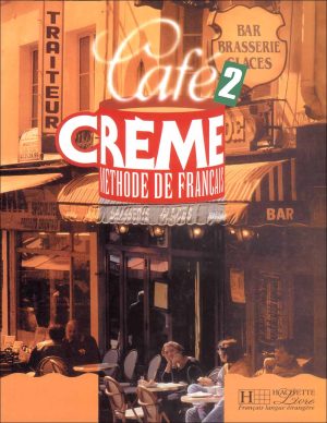 کتاب کافه کرم 2 زبان فرانسه Café Crème 2: Livre + Cahier + DVD