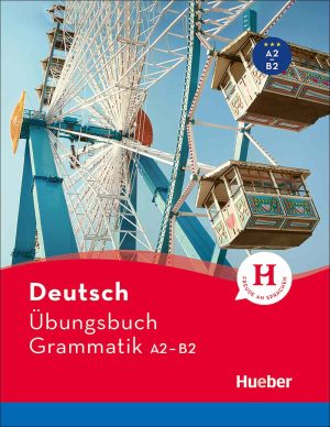 کتاب تمرین گرامر زبان آلمانی Deutsch Übungsbuch Grammatik A2B2
