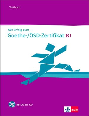کتاب آزمون آلمانی Mit Erfolg zum Goethe-/ÖSD-Zertifikat B1: Testbuch + CD