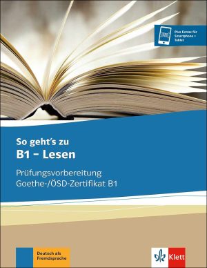 چاپ سیاه سفید کتاب آمادگی آزمون زبان آلمانی So geht’s zu B1 - Lesen