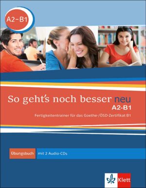 چاپ سیاه سفید کتاب زبان آلمانی So geht's noch besser neu A2-B1: Übungsbuch + CD