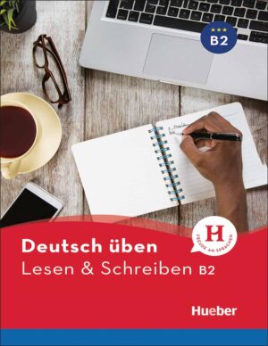 ویرایش جدید کتاب زبان آلمانی Lesen & Schreiben B2: Deutsch üben