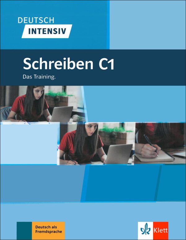 کتاب زبان آلمانی .Deutsch Intensiv Schreiben C1: Das Training