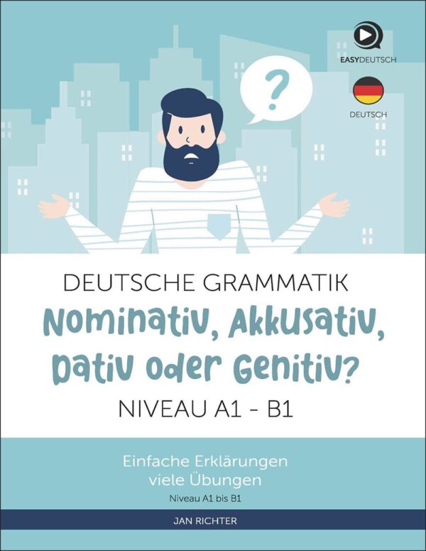 کتاب گرامر آلمانی Deutsche Grammatik Nominativ, Akkusativ, Dativ oder Genitiv A1B1