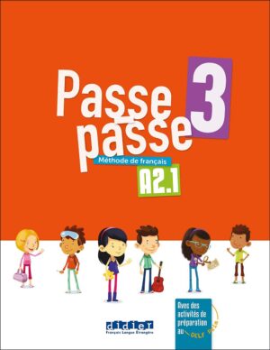 کتاب آموزش زبان فرانسه برای کودکان Passe Passe 3: A2.1 - Livre + Cahier + Audio