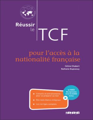 کتاب زبان فرانسه Réussir le TCF: pour l'acces à la nationalité française + Audio